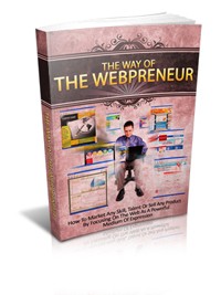 The Way Of The Webpreneur MRR Ebook