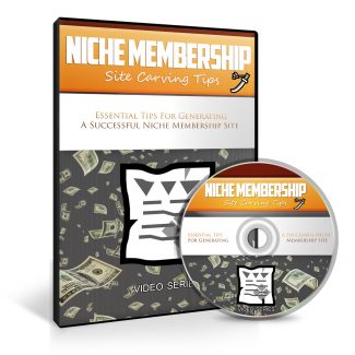 Niche Membership Site Carving Tips Upgrade MRR Video With Audio