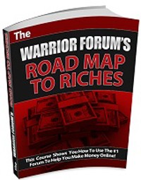 Warrior Forums Road Map To Riches Give Away Rights Ebook