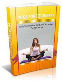 Yoga For Beginners Give Away Rights Ebook