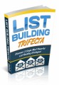 List Building Trifecta Plr Ebook