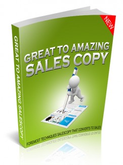 Great To Amazing Sales Copy MRR Ebook