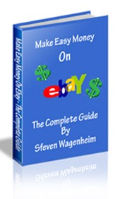 The Complete Guide To Making Easy Money On Ebay Personal Use Ebook