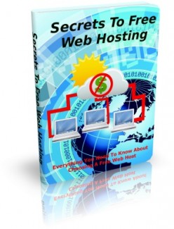 Secrets To Free Web Hosting Give Away Rights Ebook