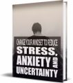 Change Your Mindset To Reduce Stress MRR Ebook With ...