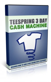Teespring 3 Day Cash Machine Personal Use Video