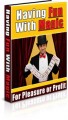 Having Fun With Magic Plr Ebook