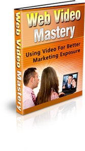 Web Video Mastery PLR Ebook
