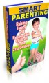 Smart Parenting:Raising Happy And Responsible Children ...