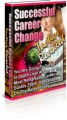 Successful Career Change Tactics Revealed Plr Ebook