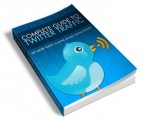 Complete Guide To Twitter Traffic Resale Rights Ebook 