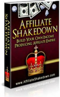 Affiliate Shakedown Personal Use Ebook