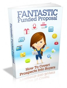 Fantastic Funded Proposal Mrr Ebook