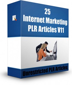 25 Internet Marketing Plr Articles V11 PLR Article