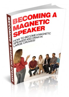 Becoming A Magnetic Speaker MRR Ebook