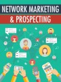 Network Marketing Prospecting MRR Ebook 