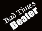 Bad Times Beater PLR Ebook