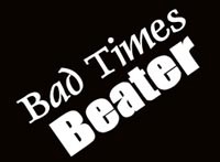 Bad Times Beater PLR Ebook