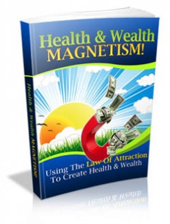 Health Wealth Magnetism PLR Ebook