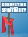 Connecting With Your Spirituality MRR Ebook 