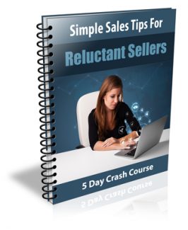 Simple Sales Tips For Reluctant Sellers PLR Autoresponder Messages