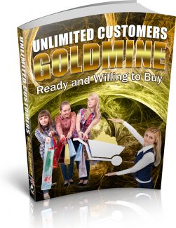 Unlimited Customers Goldmine PLR Ebook