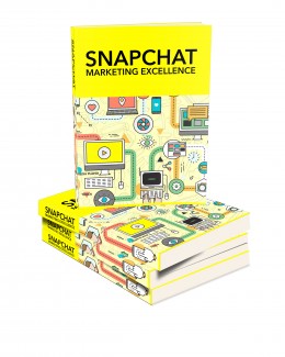 Snapchat Marketing Excellence MRR Ebook