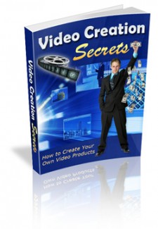 Video Creation Secrets MRR Ebook