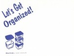 101 Ways To Help You Get Organized Resale Rights Ebook