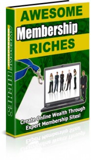 Awesome Membership Riches PLR Ebook