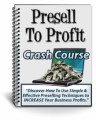 Presell To Profit Plr Autoresponder Messages