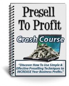 Presell To Profit Plr Autoresponder Messages