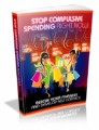 Stop Compulsive Spending Right Now Mrr Ebook