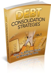 Debt Consolidation Strategies Give Away Rights Ebook