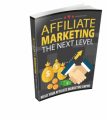 Affiliate Marketing – The Next Level Resale ...