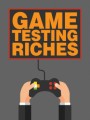 Game Testing Riches MRR Ebook 