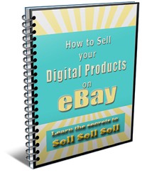 How To Sell Your Digital Products On Ebay PLR Ebook