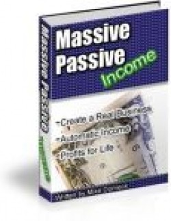 Massive Passive Income Personal Use Ebook