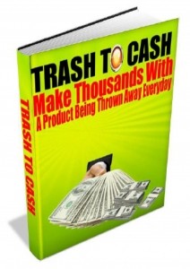 Trash To Cash Plr Ebook