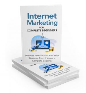 Internet Marketing For Complete Beginners MRR Ebook