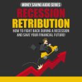 Recession Retribution MRR Audio