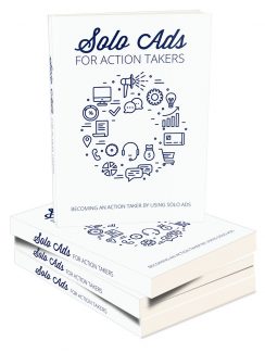 Solo Ads For Action Takers MRR Ebook