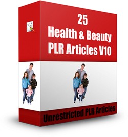 25 Plr Health Beauty Articles V10 PLR Article