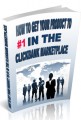 How To Get Your Product To 1 In The Clickbank ...