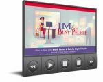 Im For Busy People - Video Upgrade MRR Video With Audio