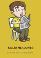 Killer Headlines Personal Use Ebook