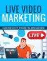 Live Video Marketing PLR Ebook