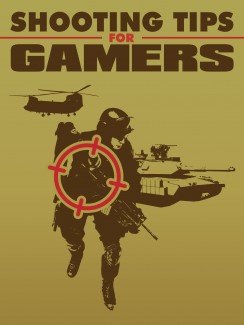 Shooting Tips For Gamers MRR Ebook