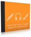 Ways For Stay At Home Moms To Make Money Personal Use Audio