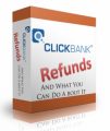 Clickbank Refunds And What You Can Do About It Personal ...